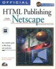 Official Html Publishing for Netscape: Windows Edition,Used