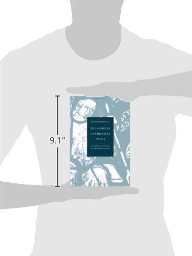 The Sources of Christian Ethics, 3rd Edition,New