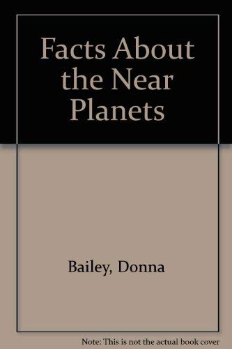 Facts About the Near Planets,Used