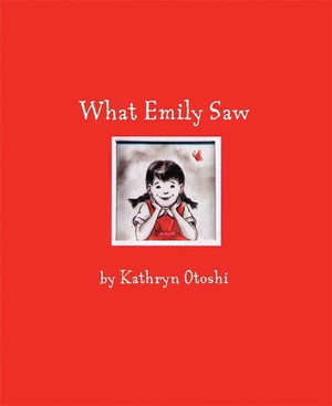 What Emily Saw,New