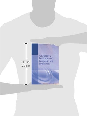 A Student's Dictionary of Language and Linguistics (Arnold Student Reference),Used