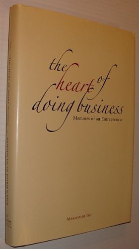 The Heart Of Doing Business: Memoirs Of An Entrepreneur,Used