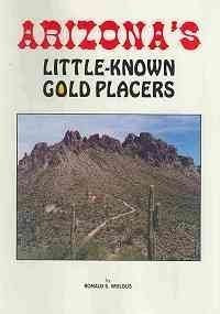 Arizona's LittleKnown Gold Placers,New