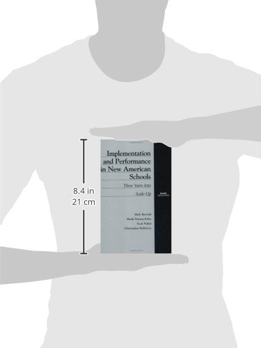 Implementation and Performance in New American Schools: Three Years into Scale Up,Used
