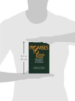 Promises to Keep: Developing the Skills of Marriage,Used