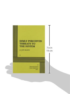 Dimly Perceived Threats to the System  Acting Edition,Used