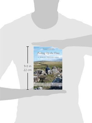 Picking Up The Flute: A Memoir With Music,Used