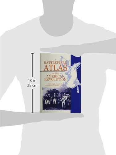 A Battlefield Atlas Of The American Revolution,New