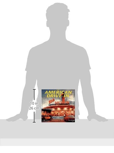 The American Drivein: History And Folklore Of The Drivein Restaurant In American Car Culture,Used