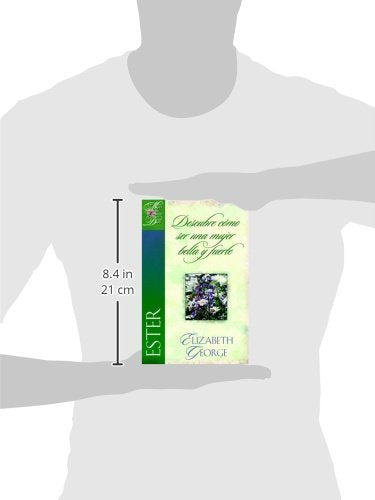 Ester, Descubre Como Ser Una Mujer Bella Y Fuerte' (Una Mujer Conforme Al Corazon De Dios) (Spanish Edition)-new