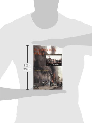 Fujimori's Peru: Deception in the Public Sphere (Pitt Latin American Series),Used