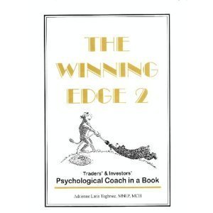 The Winning Edge 2: Traders' & Investors' Psychological Coach in a Book,Used