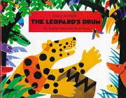 The Leopard's Drum: An Asante Tale from West Africa,Used