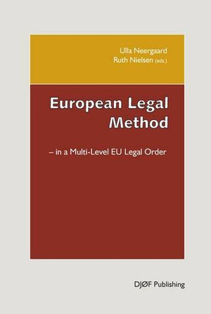 European Legal Method: In A Multilevel Eu Legal Order,Used