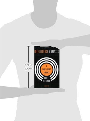 Intelligence Analysis: A TargetCentric Approach, 2nd Edition,Used