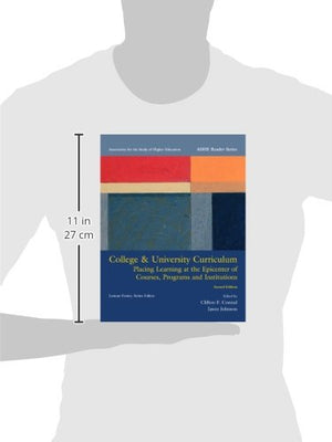 College & University Curriculum: Placing Learning at the Epicenter of Courses, Programs and Institutions (Ashe Reader),Used