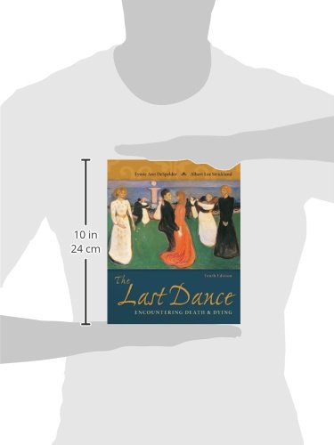 The Last Dance: Encountering Death And Dying,New