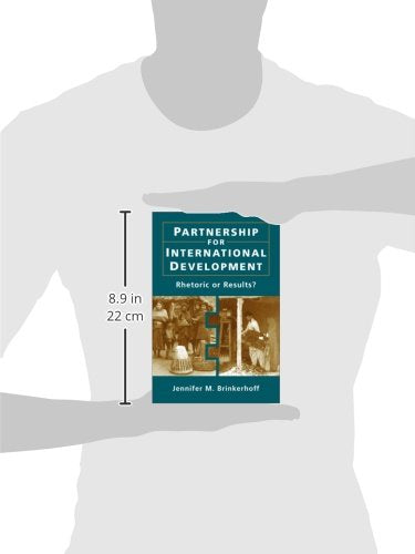 Partnership for International Development: Rhetoric or Results?,Used