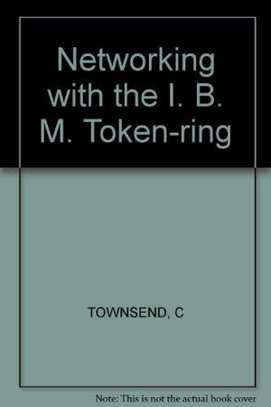 Networking With the IBM TokenRing,Used