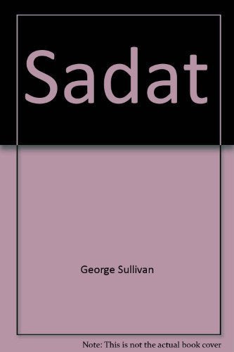 Sadat: The man who changed MidEast history,Used