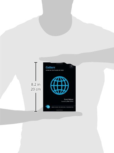 Culture: Living in the Places of God (Forge Guides for Missional Conversation),Used