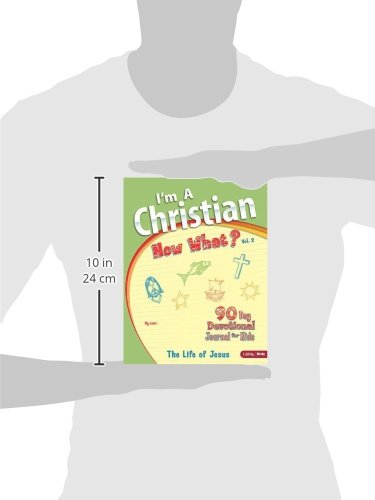 Im a Christian, Now What? Volume 2: The Life of Jesus (Volume 2),Used