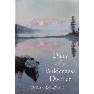 Diary of a Wilderness Dweller,Used