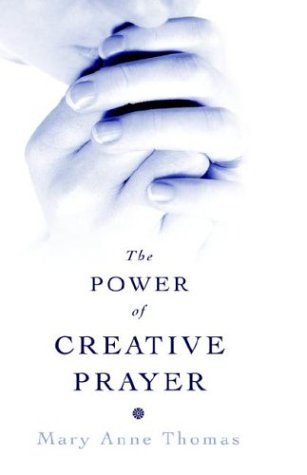 The Power of Creative Prayer,Used