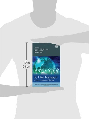 ICT for Transport: Opportunities and Threats (NECTAR Series on Transportation and Communications Networks Research),Used
