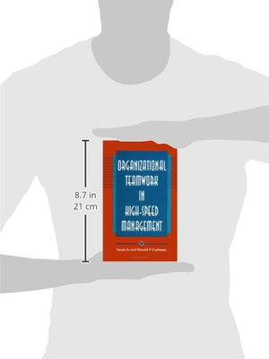 Organizational Teamwork in HighSpeed Management (Suny Series in Human Communication Processes),Used