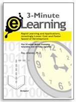 3Minute ELearning : Rapid Learning and Applications, Amazingly Lower Cost and Faster Speed of Delivery,Used