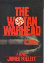 The Wotan Warhead,Used