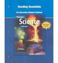Science, Level Blue: Reading Essentials  An Interactive Student Workbook,Used
