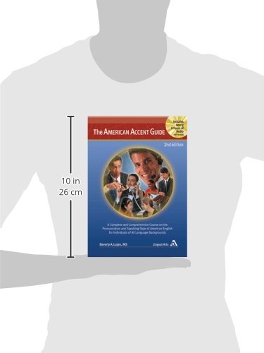 The American Accent Guide: A Comprehsive Course on the Sound Sytem of American English,Used