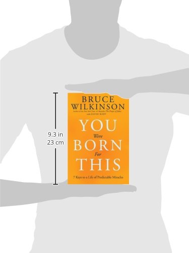 You Were Born for This: Seven Keys to a Life of Predictable Miracles,Used