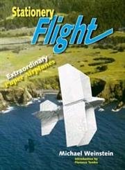 Stationery Flight: Extraordinary Paper Airplanes,Used