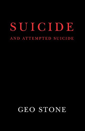 Suicide And Attempted Suicide: Methods And Consequences,Used