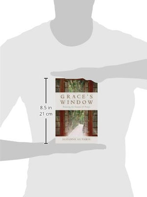 Grace's Window: Entering the Season of Prayer,Used