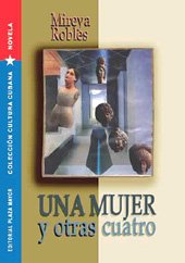 Una Mujer Y Otras Cuatro / A Woman And Four Others (Spanish Edition),Used