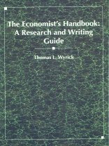 The Economist's Handbook: A Research and Writing Guide,Used