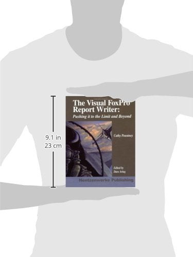 The Visual FoxPro Report Writer: Pushing it to the Limit and Beyond,Used