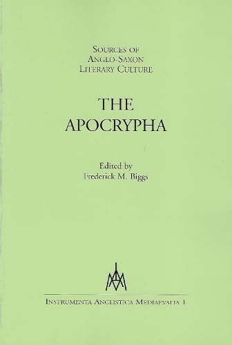 Sources Of AngloSaxon Literary Culture: The Apolcypha,Used