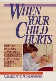 When Your Child Hurts,Used