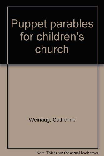 Puppet parables for children's church,Used