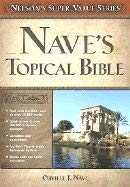 Nave's Topical Bible,Used