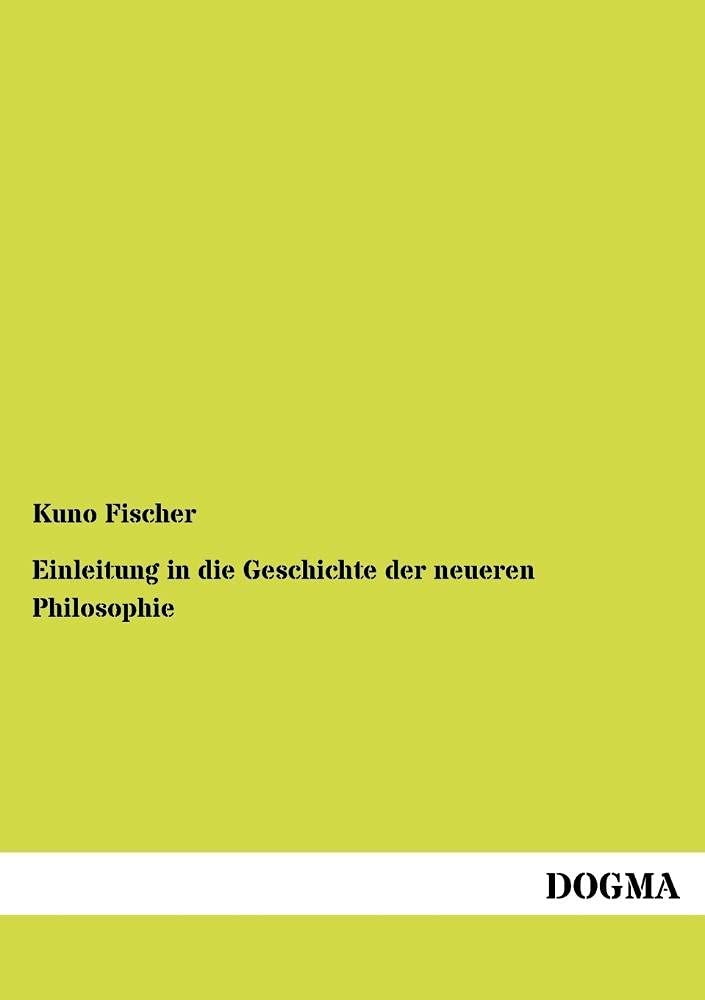 Einleitung in die Geschichte der neueren Philosophie (German Edition),Used