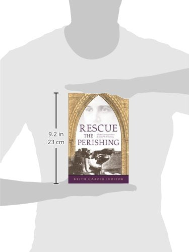 Rescue the Perishing: Selected Correspondence of Annie W. Armstrong,Used