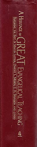 The Heritage of Great Evangelical Teaching,Used