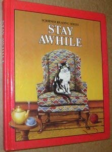 Stay Awhile (Scribner Reading Series)-used
