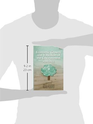 Economic Growth and Valuation of the Environment: A Debate,Used